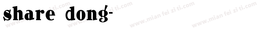 share dong字体转换
